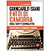 Giancarlo Siani - Fatti di camorra. Dagli scritti giornalistici - Foto miniatura 1