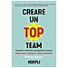 Whitney Johnson - Creare Un Top Team. Formare E Motivare Una Squadra Vincente. Valorizzare L'impegno E L'apprendimento - Foto miniatura 1