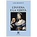 Luisa Benedetti - L'invidia E La Verità - Foto miniatura 1