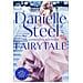 Steel, Danielle - Fairytale [ Edizione: Regno Unito] - Foto miniatura 1