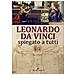 Alessandra Artale - Leonardo Da Vinci Spiegato A Tutti - Foto miniatura 1