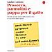 Giulio Castoro - Prosecco, Pannolini E Pappa Per Il Gatto. Piccole Grandi Storie Della Nostra Vita In 150 Liste Della Spesa - Foto miniatura 1
