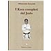 Mikinosuke Kawaishi - I kata completi del judo - Foto miniatura 2