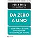 Peter Thiel - Da zero a uno. I segreti delle startup, ovvero come si costruisce il futuro - Foto miniatura 1