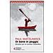 Paul Watzlawick - Di bene in peggio. Istruzioni per un successo catastrofico - Foto miniatura 2