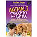 Rüdiger Dahlke - Animali specchio dell'anima - Foto miniatura 1