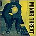 Minor Threat - Minor Threat - Foto miniatura 1