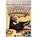 Suor Germana - La Vita E Le Ricette Di Suor Germana - Disponibile dal 15/11/2018 - Foto miniatura 1