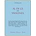 Jiddu Krishnamurti - Al di là della violenza - Foto miniatura 2