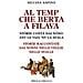 Silvana Sapino - Al Temp Che Berta A Filava. Storie Raccontate Dai Nonni Nelle Veglie Nelle Stalle - Foto miniatura 1