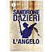 Sandrone Dazieri - L'Angelo - Foto miniatura 2