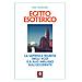 Erik Hornung - Egitto esoterico. La sapienza segreta degli Egizi e il suo influsso sull'Occidente - Foto miniatura 1