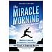 Hal Elrod - The miracle morning per imprenditori. Migliora te stesso per migliorare il tuo business - Foto miniatura 1