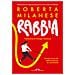 Roberta Milanese - Rabbia. Un'emozione Da Addomesticare (e Cavalcare) - Foto miniatura 1