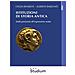 Cinzia Bearzot - Istituzioni di storia antica. Dalla preistoria all'espansione araba - Foto miniatura 3
