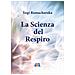 Yogi Ramacharaka - La scienza del respiro - Foto miniatura 1