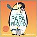 Lindsay Camp - La storia di papà pinguino. Ediz. a colori - Foto miniatura 1