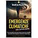 Marco Pizzuti - Emergenze Climatiche Non Autorizzate - Foto miniatura 1