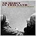 Ben Harper And Charlie Musselw - No Mercy In This Land  - Foto miniatura 1