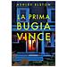 Ashley Elston - La prima bugia vince - Foto miniatura 1
