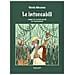 Nicola Messina - Le Intoccabili. Viaggio Tra I Pericoli Vegetali Per L'escursionista - Foto miniatura 1
