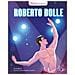 Furia Berti - Roberto Bolle. Vite straordinarie - Foto miniatura 1