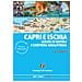 Silvia Cadrega - Capri e Ischia. Golfo di Napoli e Costiera amalfitana. Nuova ediz. - Foto miniatura 1