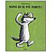 Mario Ramos - Sono io il più forte! Ediz. illustrata - Foto miniatura 1