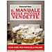 Manuale delle piccole vendette. Cosa fare per fargliela pagare (Il)  - Foto miniatura 1