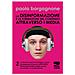 Paolo Borgognone - Disinformazione E La Formazione Del Consenso Attraverso I Media (la) . Vol. 2 - Foto miniatura 1