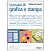Mariuccia Teroni - Manuale di grafica e stampa - Foto miniatura 2