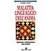 Malattia, linguaggio dell'anima. Significato e interpretazione delle malattie - Foto miniatura 2