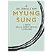 Jenelle Kim - Myung Sung. L'arte Della Meditazione Coreana - Foto miniatura 1