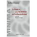 John Dewey - Le fonti di una scienza dell'educazione - Foto miniatura 1