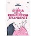 Dvd Storia Della Principessa Splen. (la) - Foto miniatura 1