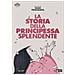 Dvd Storia Della Principessa Splen. (la) - Foto miniatura 2