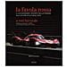 Mario Donnini - La Favola Rossa. Il Leggendario Trionfo Della Ferrari Alla 24 Ore Di Le Mans 2023. Ediz. Italiana E Inglese - Foto miniatura 1