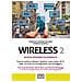 Francesca Romano Orlando - Wireless 2. Tutta la verità su cellulari, ripetitori, smart-meter, Wi-Fi, radar, 5G e 6G con consigli pratici per proteggersi - Foto miniatura 1