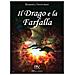 Roberta Venturini - Il Drago E La Farfalla - Foto miniatura 1