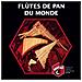 Audio Cd Flutes De Pan Du Monde - Foto miniatura 1