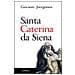 Johannes Joergensen - Santa Caterina da Siena - Foto miniatura 1