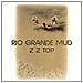 Zz Top - Rio Grande Mud - Foto miniatura 1