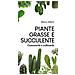 Marco Alberti - Piante Grasse E Succulente. Conoscerle E Coltivarle - Foto miniatura 1
