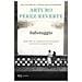 Arturo Pérez-Reverte - Sabotaggio - Foto miniatura 1
