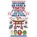 Antonio Moscatello - 101 cose da fare a Tokyo e in Giappone almeno una volta nella vita - Foto miniatura 1