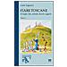 Carlo Lapucci - Fiabe toscane di maghi, fate, animali, diavoli e giganti. Vol. 1 - Foto miniatura 1