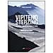 Fabio Cammelli - Vipiteno Sterzing. La città che accarezza il cielo. Guida per famiglie, escurisionisti e alpinisti - Foto miniatura 2