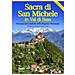 Giovanni Gaddo - La Sacra di San Michele in val di Susa. Monumento simbolo della regione Piemonte - Foto miniatura 2