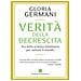 Gloria Germani - Verità Della Decrescita. Via Dalla Scienza Totalitaria Per Salvare Il Mondo - Foto miniatura 1