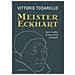 Vittorio Todarello - Meister Eckhart. Luci E Ombre Di Una Storia Spirituale - Foto miniatura 1